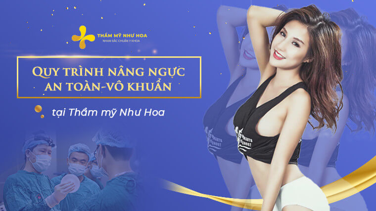 Quy Trinh Nang Nguc An Toan Tai Tham My Nhu Hoa Anh Dai Dien